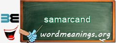 WordMeaning blackboard for samarcand